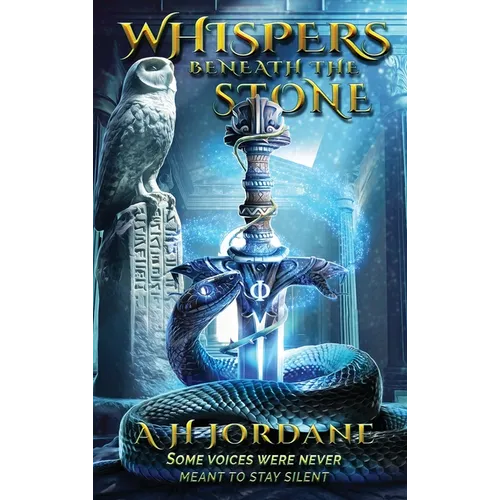Whispers beneath the Stone - Hardcover