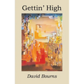 Gettin' High