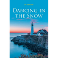 Dancing In The Snow