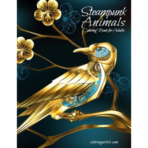Steampunk Animals Coloring Book for Adults