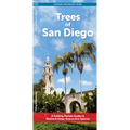 Trees of San Diego: A Folding Pocket Guide to Native & Other Distinctive Species