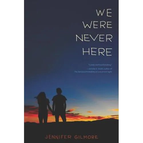 We Were Never Here