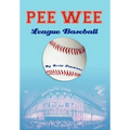 Pee Wee League Baseball
