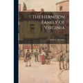 The Herndon Family of Virginia; 1