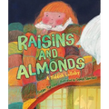 Raisins and Almonds: A Yiddish Lullaby