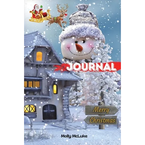 Marry Christmas Journal: Amazing Christmas Journal Inspiring Prompts to Set Intentions, A Keepsake Journal of Family Christmas Memories, Gift Journal!