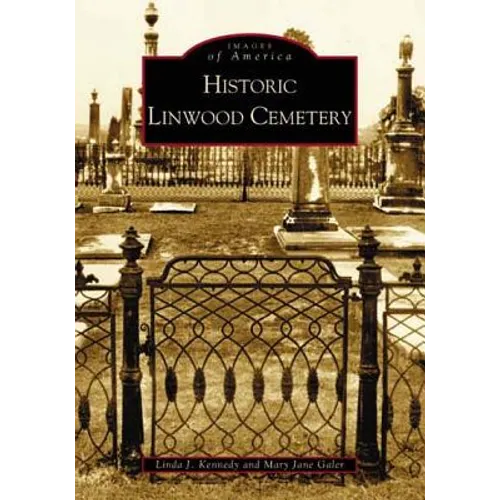 Historic Linwood Cemetery