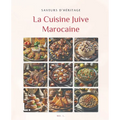 La Cuisine Juive Marocaine: Saveurs d'Héritage