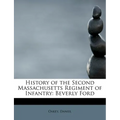 History of the Second Massachusetts Regiment of Infantry: Beverly Ford