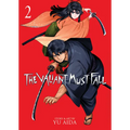 The Valiant Must Fall Vol. 2