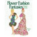 Flower Fashion Fantasies Paper Dolls
