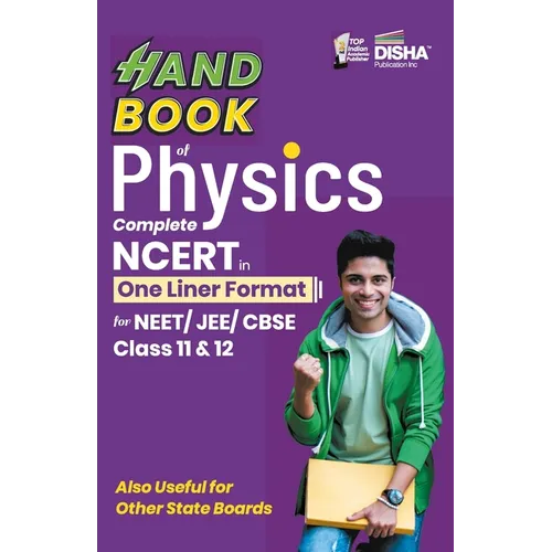 HandBook of Physics - Complete NCERT in One Liner Format for NEET/ JEE/ CBSE Class 11 & 12