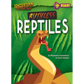 Ruthless Reptiles