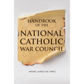 Handbook of the National Catholic War Council