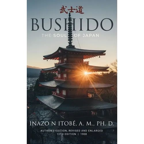 Bushido: The Soul of Japan
