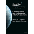 Collective Action and the Reframing of Early Mesoamerica