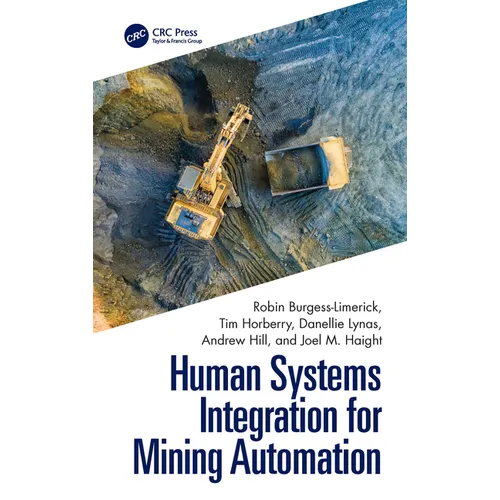 Human Systems Integration for Mining Automation