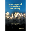 Introduktion till postkvalitativ metodologi