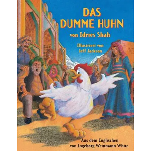 Das dumme Huhn