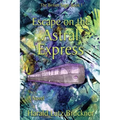 Escape on the Astral Express