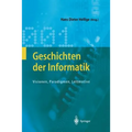 Geschichten Der Informatik: Visionen, Paradigmen, Leitmotive