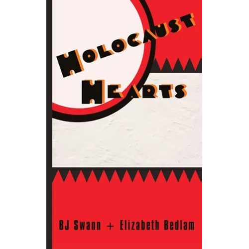 Holocaust Hearts