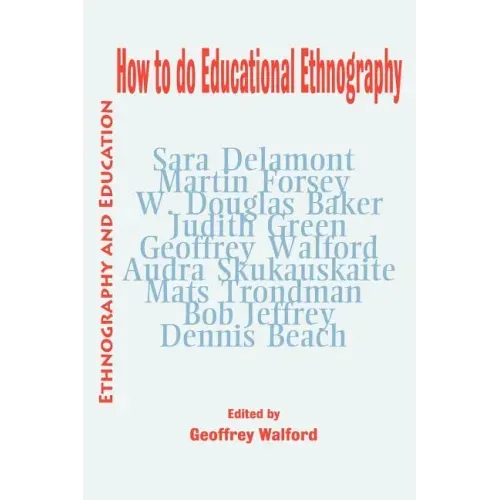 How to do Educational Ethnography