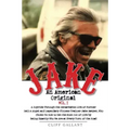 Jake: An American Original. Volume 1.: The Life of the Legendary Biker, Bodybuilder, and Hell's Angel