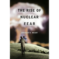 Rise of Nuclear Fear