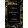 The Enlightenment of Humanity: On the Supremacy of Knowledge
