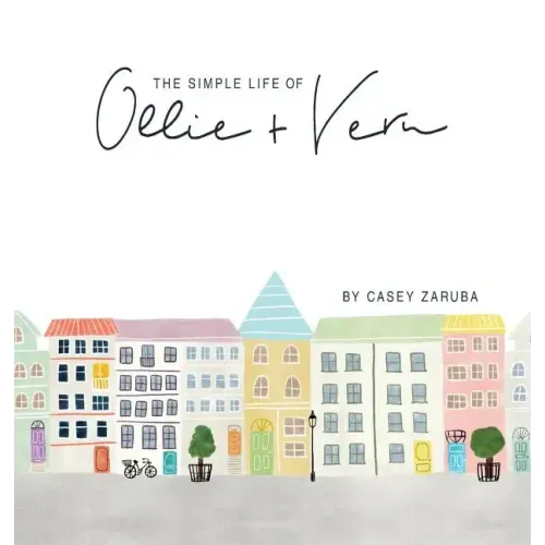 The Simple Life of Ollie and Vern