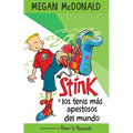 Stink Y Los Tenis Más Apestosos del Mundo/ Stink and the World's Worst Super-Stinky Sneakers