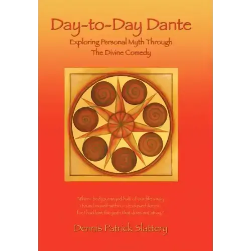Day-to-Day Dante: Exploring Personal Myth through The Divine Comedy