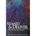 Stand & Deliver: Ten Short, Historic Speeches to Practice and Learn