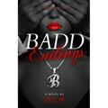 Badd Endings: Book 4