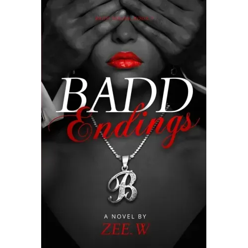 Badd Endings: Book 4