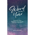 Word of the Year: True Stories About Intentional Living Using the Power of a Single Word