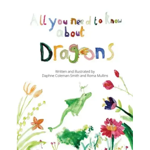 All you need to know about dragons
