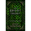 Dem Drachen ergeben