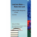 Land into Water-Water into Land, Second edition