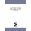 The Babylonian Expedition of the University of Pennsylvania. Babylonian Legal and Business Documents.