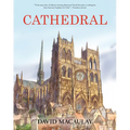 Cathedral: By the Author of the Way Things Work