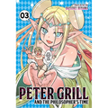 Peter Grill and the Philosopher's Time Vol. 3