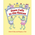 Stem Cells to the Rescue