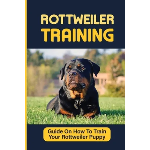 Rottweiler Puppies Training: How To Raise Safe, Potty Training, What Food To Feed, Dog Games, And More: Crate Training A Rottweiler Puppy Crying