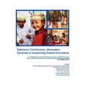 Pakistan's Civil Society: Alternative Channels to Countering Violent Extremism