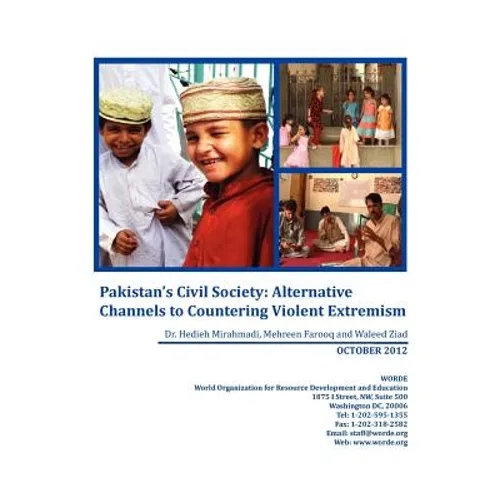 Pakistan's Civil Society: Alternative Channels to Countering Violent Extremism