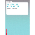 Basics Designing with Water