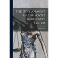 The Development of the Soviet Budgetary System