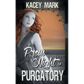 Prom Night in Purgatory